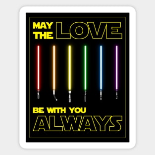 LGBTQIA+ May the Love be with You LGBT Magnet